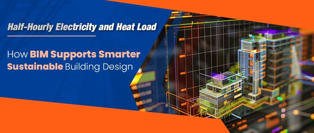 BIM Supports Smarter Sustainable Building Design